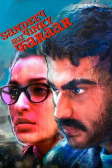 Sandeep Aur Pinky Faraar Trailer