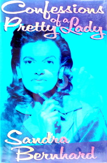 Sandra Bernhard: Confessions of a Pretty Lady Trailer