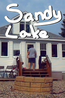 Sandy Lake: The Movie: The Last Cabin Trip… Or is it? Trailer