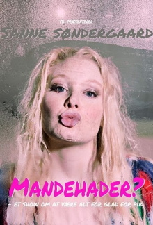 Sanne Søndergaard: Mandehader? Trailer