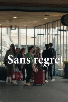 Sans regret Trailer
