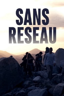 Sans réseau Trailer