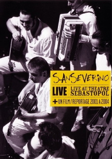 Sanseverino - Live au Théâtre Sébastopol Trailer