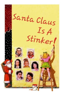 Santa Claus Is a Stinker Trailer