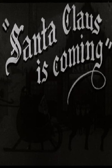 Santa Claus is Coming Trailer