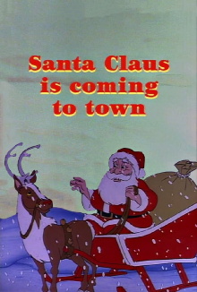 Santa Claus Is Coming to Town Trailer