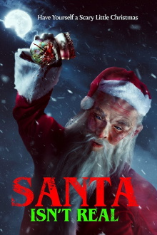 Santa Isn't Real Trailer
