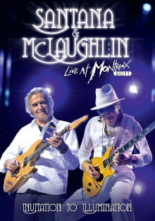 Santana & McLaughlin: Invitation to Illumination - Live at Montreux Trailer