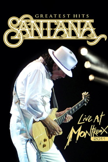 Santana: Greatest Hits - Live at Montreux 2011 Trailer