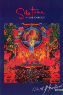 Santana: Hymns for Peace - Live at Montreux Trailer
