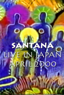 Santana - Live in Tokyo Supernatural Tour Trailer
