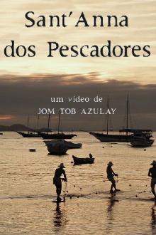 Sant'Anna dos Pescadores Trailer