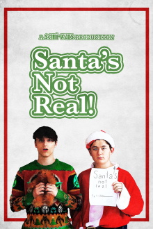 Santa's Not Real Trailer