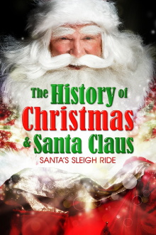 Santa's Sleigh Ride: The History of Christmas & Santa Claus Trailer