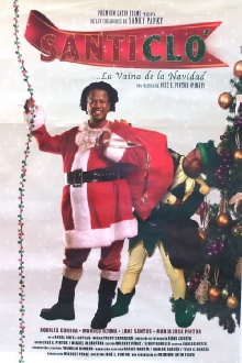 Santi Clo... La vaina de la Navidad Trailer