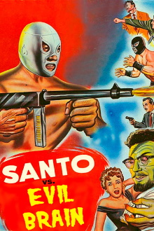 Santo vs. Evil Brain Trailer