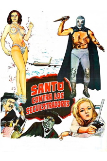 Santo vs. the Kidnappers Trailer