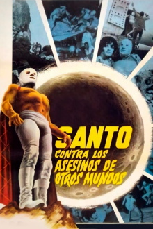 Santo vs. the Killers from Other Worlds Trailer