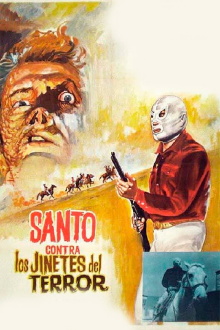 Santo vs. the Riders of Terror Trailer