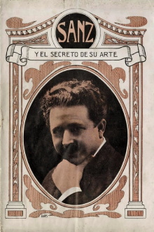 Sanz and the Secret of His Art Trailer