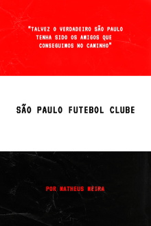 São Paulo Futebol Clube Trailer