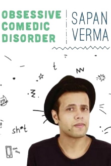 Sapan Verma: Obsessive Comedic Disorder Trailer