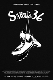 Sapato 36 Trailer