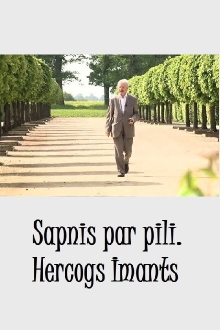 Sapnis par pili. Hercogs Imants Trailer