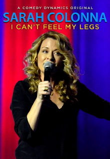 Sarah Colonna: I Can't Feel My Legs Trailer