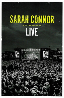 Sarah Connor: Muttersprache Live Trailer