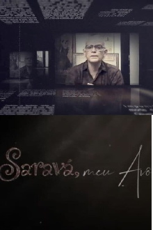 SARAVÁ, MEU AVÔ Trailer