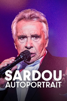 Sardou, autoportrait Trailer