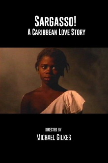 Sargasso: A Caribbean Love Story Trailer
