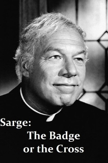 Sarge: The Badge or the Cross Trailer