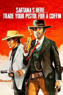 Sartana's Here... Trade Your Pistol for a Coffin Trailer
