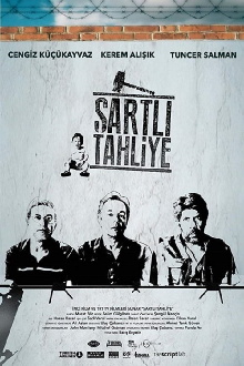 Şartlı Tahliye Trailer