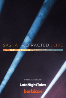 Sasha : re-Fracted : Live Trailer