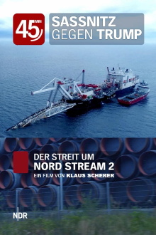 Sassnitz vs. Trump: The Dispute Over Nord Stream 2 Trailer