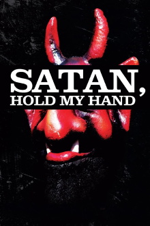 Satan, Hold My Hand Trailer