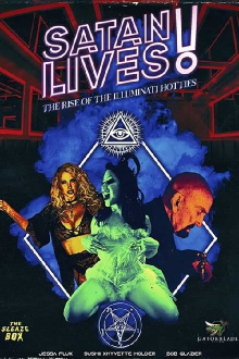 Satan Lives: The Rise of the Illuminati Hotties Trailer