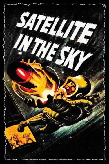 Satellite in the Sky Trailer