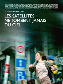 Satellites never fall from the sky Trailer