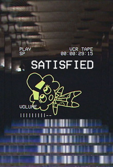 SATISFIED Trailer