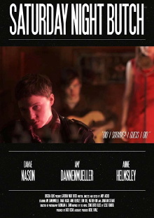 Saturday Night Butch Trailer