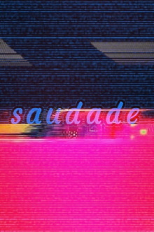 saudade Trailer
