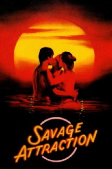 Savage Attraction Trailer