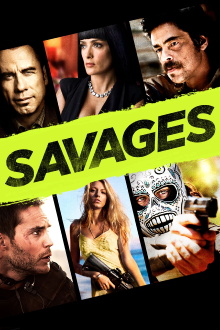 Savages Trailer
