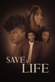 Save A Life Trailer