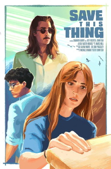 Save This Thing Trailer