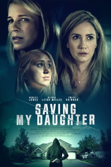 Saving My Daughter Trailer
